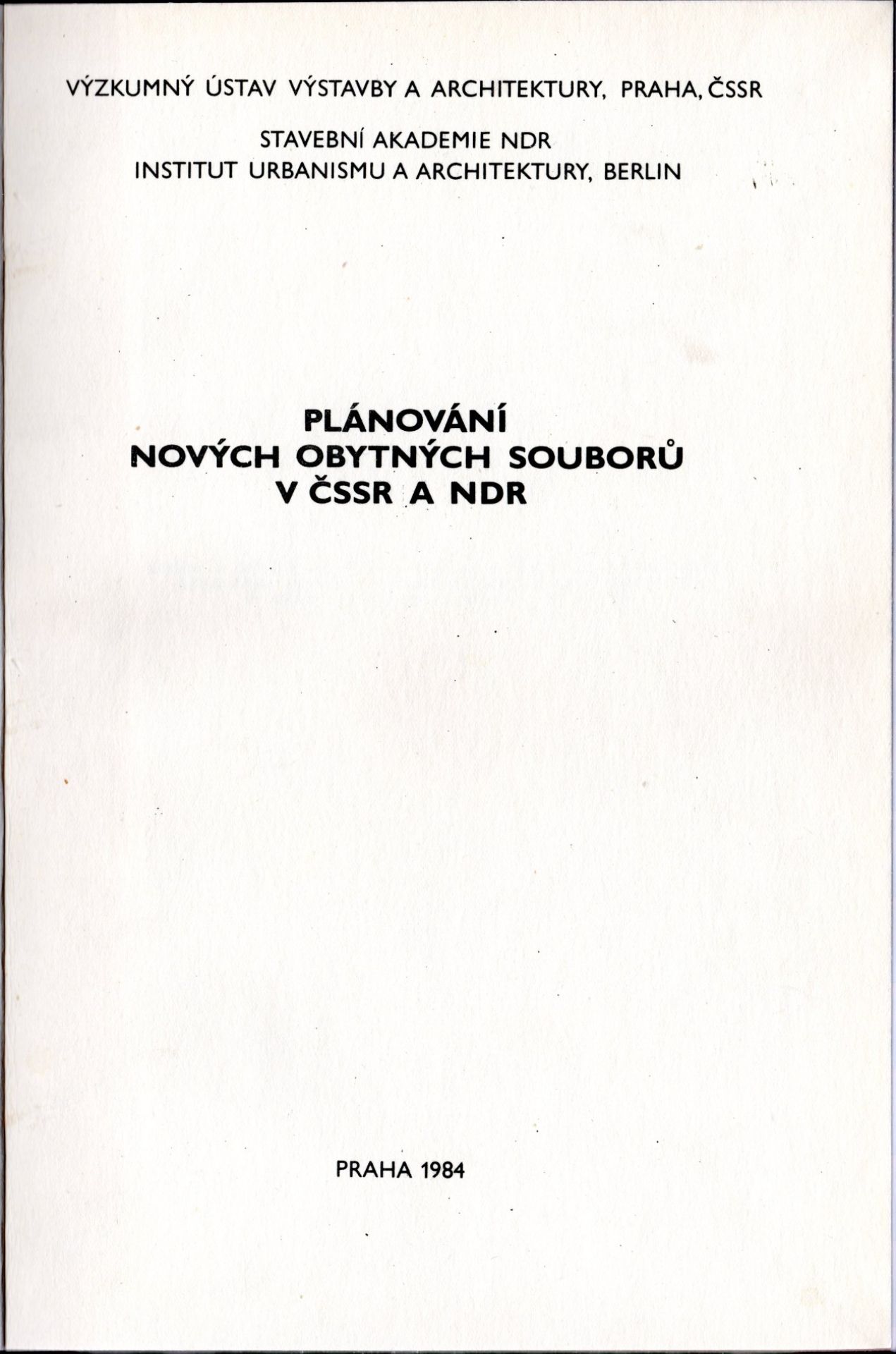 Plánování nových obytných souborů v ČSSR a NDR